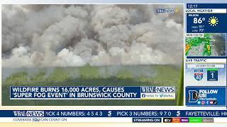 Brunswick County wildfire, Green Swamp, burns 16k+ acres; Causes air quality issues in parts of NC