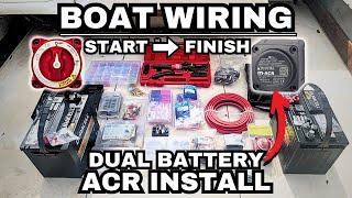 Dual Battery ACR Install Boat Wiring: Beginners Edition