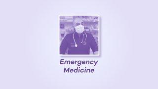 Why I Chose My Specialty: Emergency Medicine