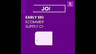 Become a Logistics Executive with Early Skills. Join Early Skills Ecommerce and Supply Chain Expert.