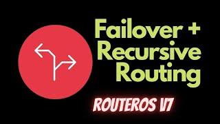 Recursive Routing + Failover - Mikrotik RouterOS v7