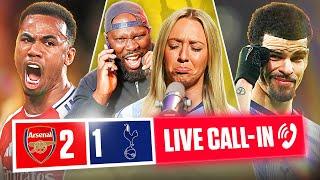 GUNNERS WIN! ABBI FUMING! ARSENAL 2-1 TOTTENHAM POST GAME CALL IN SHOW 