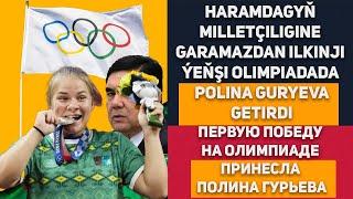 Turkmenistan Haramdagyň Milletçiligine Garamazdan Ilkinji Ýeňşi Olimpiadada Polina Guryeva Getirdi