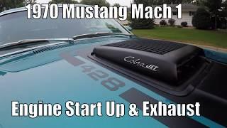 Mustang Mach 1 428 Cobra Jet. Engine start up and exhaust