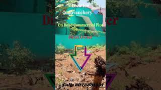 Guduvanchery Nellikuppam On Road Commercial Plot For Sale - Chennai #villa #plot #villa #land #omr
