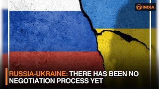 Russia-Ukraine: There has been no Negotiation process yet || DDI LIVE || 6 PM