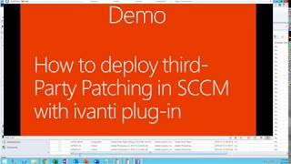 Third Party Patching in SCCM with ivanti plug-in