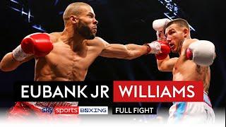 FULL FIGHT! | Chris Eubank Jr vs Liam Williams | Knockdowns galore in grudge fight 