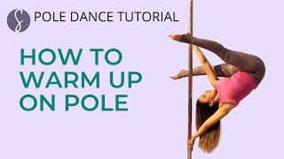 Pole Trick Tutorial: How to Warm Up on Pole | Super Fly Honey