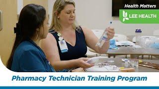 Lee Health’s Pharmacy Technician Training Program