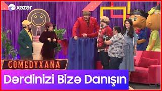 Dərdinizi Bizə Danışın | Comedyxana 13-cü Bölümdən