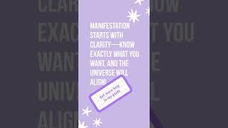 Manifestation starts with clarity #ManifestationTips  #LawOfAttraction