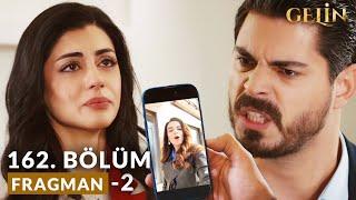 Gelin 162 Bölüm 2 Fragmanı | Beyza'dan Cihan'a Tehdit : Oğlunu Son Görüşün !