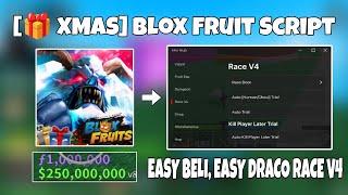 [ XMAS] Blox Fruit Script Mobile | Keyless, Op Auto Farm Chest, Auto Race V4 Draco | Pastebin