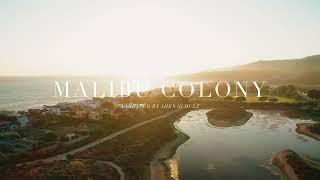 Malibu: Living in Malibu Colony