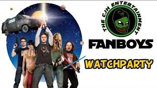 FANBOYS EPIC WATCHPARTY LIVE!