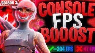 Fortnite how to BOOST FPS on CONSOLE Season 3 | INCREASE Fps With This Console OPTIMIZATION (120fps)