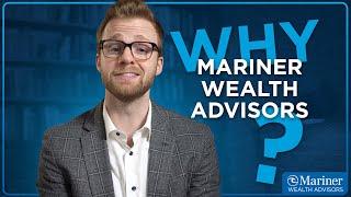 The Benefits of Having Your Wealth Planning Under One Roof | Why Mariner Wealth Advisors