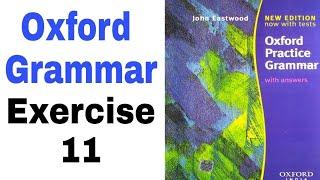 Oxford Practice Grammar Exercise 11 by English Family87 | Oxford Grammar by John Eastwood