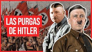 Las Purgas De Hitler y La Noche De Los Cuchillos Largos