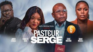 PASTEUR SERGE [Épisode 6 ] Série Congolaise | Nouveauté 2024 | DD Prod