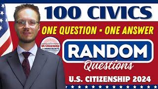 Random 100 Civics Questions and Answers for US Citizenship Interview 2024