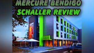 Mercure Bendigo Schaller Review