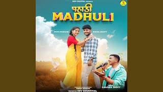 Pahadi Madhuli