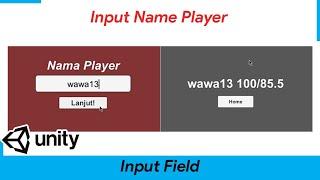 Membuat Input Name Player dengan UI Input Field dan ditampilkan di Akhir Permainan - Input Field