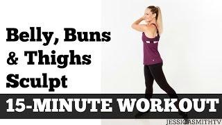 15 Minute Belly Buns + Thighs Sculpt |  Fat Burning Home Exercise Video Inner Thighs Abs Butt