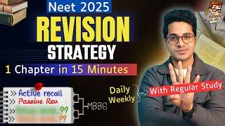 Best Subject Wise Revision Strategy to Crack Neet 2025 in 4 Months | 4 Ways to Revise For Neet