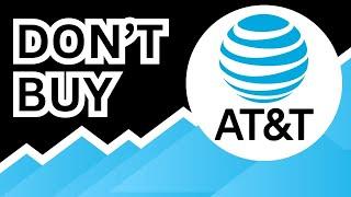 DON'T BUY AT&T Stock (Until You Watch This Analysis) #ATT