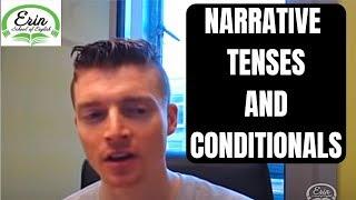 Erin Live English Classes: Narrative tenses and conditionals