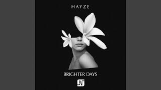 Brighter Days (Huxley Remix)