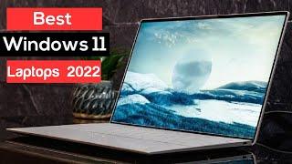 Top 5 : Best Windows 11 Laptops 2022