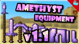 Amethyst Equipment Changes v1.1!