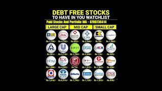 Debt Free Stocks To Have In Your Watchlist  | Best stocks for long term investment #stockmarket