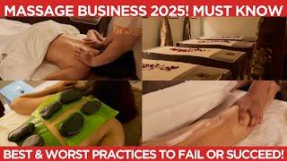 MASSAGE BUSINESS 2025! Best & Worst Practices To Succeed or Fail sa Industry!