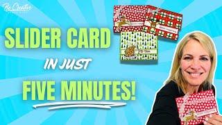 Create a SLIDER CARD in 5 MINUTES! | Five Minute Friday with Ronda