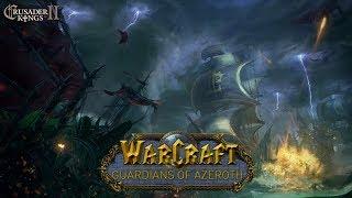 CK2 | Guardians of Azeroth | Пилотный сезон | Серия 1