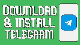 How to Download & Install Telegram App on Android in 2024