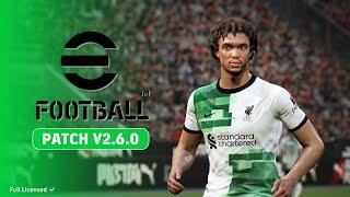 eFootball 2023 Patch v2.6.0 | Full Licensed Logo & Kits 2023/24 Season |