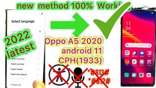 Oppo A5 2020 (CPH1933) Android 11 Frp Bypass2022   ,1000%| #Accessibility not working fix 1000%