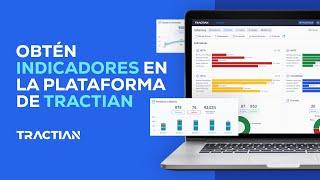 Obtén INDICADORES en la plataforma de TRACTIAN