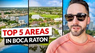 Best AREAS to live in Boca Raton Florida for 2024