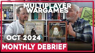 Multiplayer Wargames | Monthly Debrief - S4E10 | October 2024 | The Players' Aid