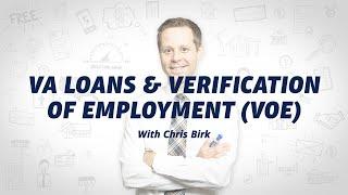 Verification of Employment (VOE) for VA Loans