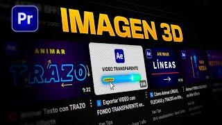 Animar IMAGEN 3D en Premiere Pro - Pantalla Inclinada