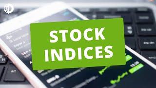 Stock Indices - What are Stock Indices and How to Trade them on Forex?
