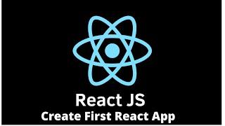 Create First React App using npx create-react-app